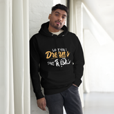 Love Your Dreams Hoodie